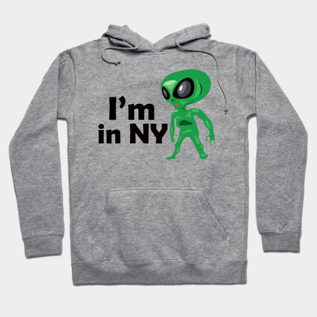 Alien in NY Hoodie by Garlicky